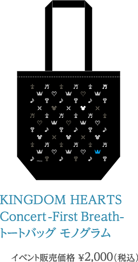 KINGDOM HEARTS  Concert -First Breath- トートバッグ モノグラム イベント販売価格 ¥2,000（税込）