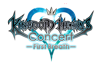 KINGDOM HEARTS  Concert -First Breath-